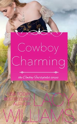 [Cowboy Fairytales 02] • Cowboy Charming